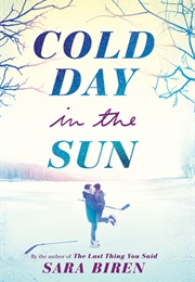 Cold Day in the Sun (Sara Biren)