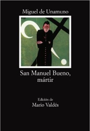 San Manuel Bueno, Mártir (Miguel De Unamuno)