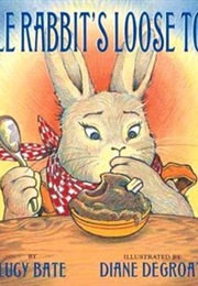 Little Rabbit's Loose Tooth (Lucy Bate)