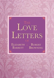 The Letters of Robert Browning and Elizabeth Barrett Browning (Robert Browning)