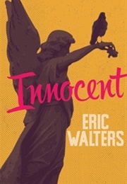 Innocent (Eric Walters)