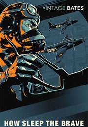 How Sleep the Brave (H. E. Bates)