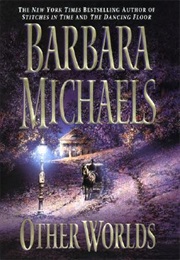 Other Worlds (Barbara Michaels)