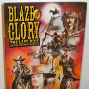 Blaze of Glory: The Last Ride of the Western Heroes #1–4