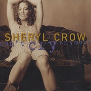 Can't Cry Anymore - Sheryl Crow