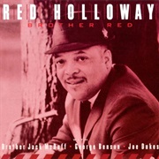 Brother Red – Red Holloway (Prestige Recordings, 1964)