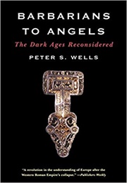 Barbarians to Angels (Wells)