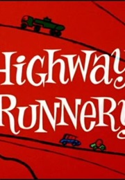 Highway Runnery (1965)