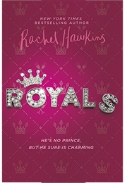 Royals (Rachel Hawkins)