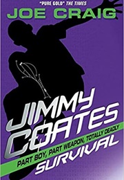 Jimmy Coates: Survival (Joe Craig)