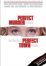 Perfect Murder, Perfect Town