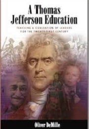 A Thomas Jefferson Education (Oliver Demille)