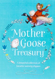 The Mother Goose Treasury (Parragon Books)