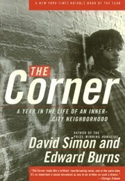 The Corner (David Simon and Edward Burns)