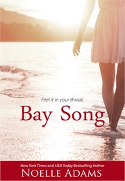 Bay Song (Noelle Adams)