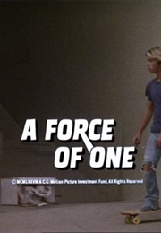 A Force of One. (1979)