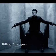 Marilyn Manson- Killing Strangers