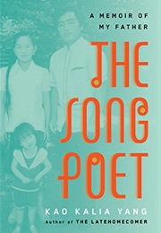 The Song Poet (Kao Kalia Yang)