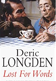 Lost for Words (Deric Longden)
