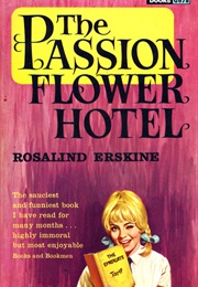 The Passion-Flower Hotel (Rosalind Erskine)