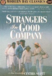The Company of Strangers