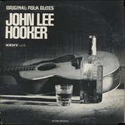 John Lee Hooker - Original Folk Blues Of..