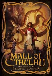 Mall of Cthulhu