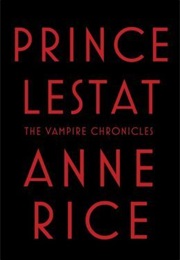 Prince Lestat (Anne Rice)