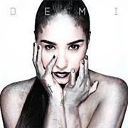 Demi- Demi Lovato