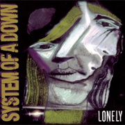 System of a Down - Vicinity of Obscenity/Lonely Day