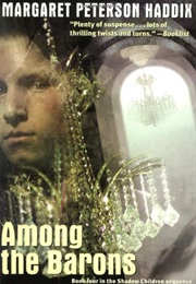 Among the Barons (Margaret Peterson Haddix)