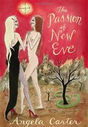 The Passion of New Eve (Angela Carter)