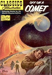 Off on a Comet (Classics Illustrated)