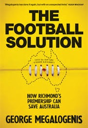 The Football Solution (George Megalogenis)