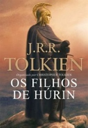 Os Filhos De Húrin (J. R. R. Tolkien)