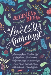 Begin, End, Begin (Danielle Binks)