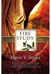 Fire Study (Maria V. Snyder)