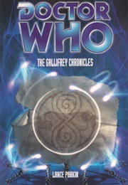 The Gallifrey Chronicles (Lance Parkin)