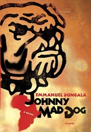 Johnny Mad Dog (Emmanuel Dongala)