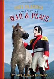 Cozy Classics: War & Peace (Jack & Holman Wang)