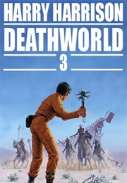 Deathworld 3 (Harry Harrison)