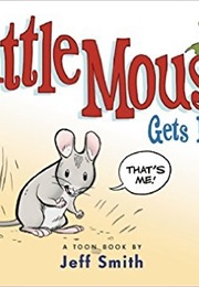 Little Mouse Gets Ready (Jeff Smith)
