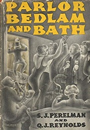Parlor, Bedlam and Bath (S. J. Perelman)