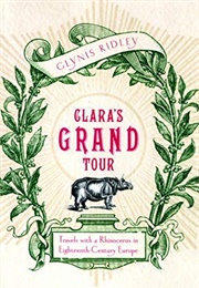 Clara&#39;s Grand Tour (Glynis Ridley)