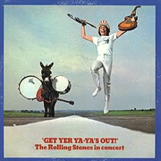 Rolling Stones- Get Yer Ya Ya's Out