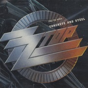 Concrete and Steel - ZZ Top