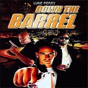 Down the Barrel (2003)