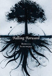 Falling Forward (Rebecca Schumejda)