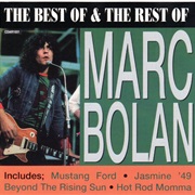 Bolan, Marc: The Best and the Rest of Marc…