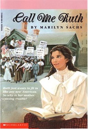 Call Me Ruth (Marilyn Sachs)